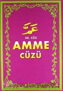 30. Cüz Amme Cüzü - 1