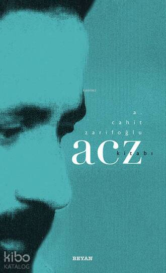 A. Cahit Zarifoğlu Kitabı / ACZ
