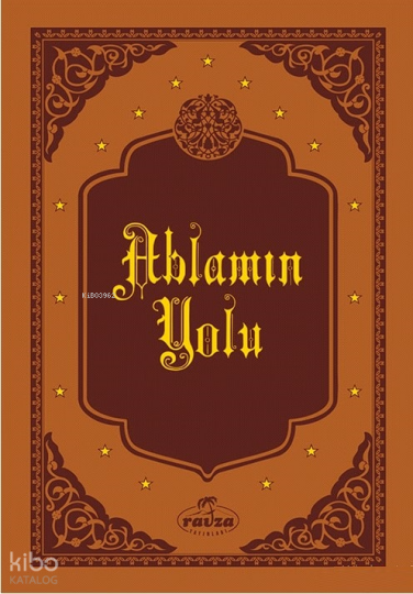 Ablamın Yolu (Deri Cilt)