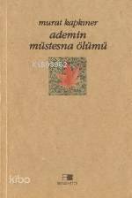 Ademin Müstesna Ölümü
