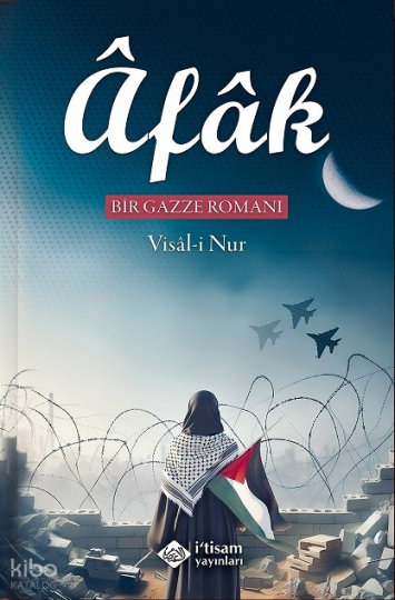 Afak Bir Gazze Romanı