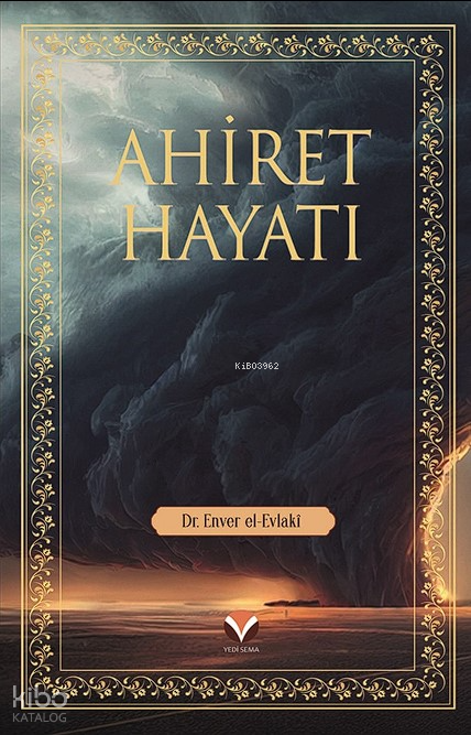 Ahiret Hayatı (Ciltli) - 1