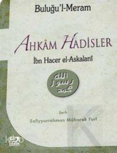 Ahkam Hadisler; Buluğul Meram - 1