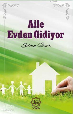 Aile Evden Gidiyor