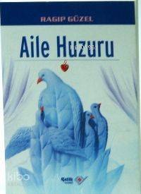 Aile Huzuru