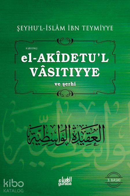 Akidetul Vasıtıyye;Şeyh Halil Herras Şerhi - 1