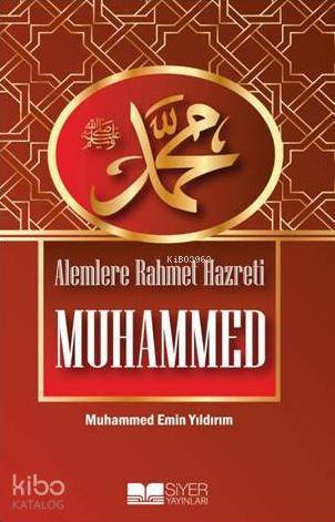 Alemlere Rahmet Hz. Muhammed - 1