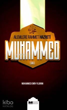 Alemlere Rahmet Hz.muhammed (s.a.v)