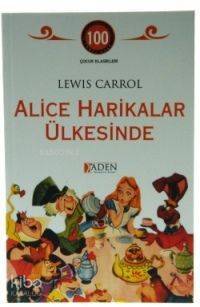 Alice Harikalar Ülkesinde - 1
