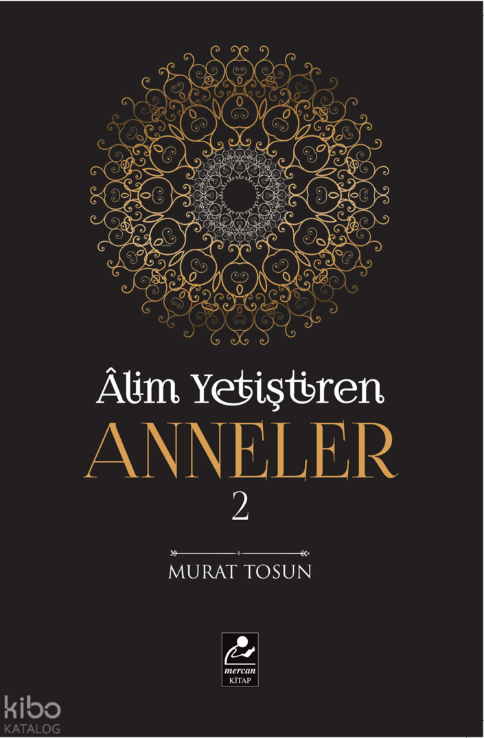 Alim Yetiştiren Anneler 2 - 1