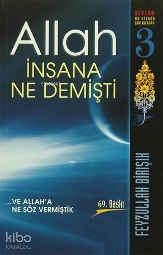Allah İnsana Ne Demişti