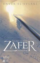 Allah İslama Zafer Hazırlıyor - 1
