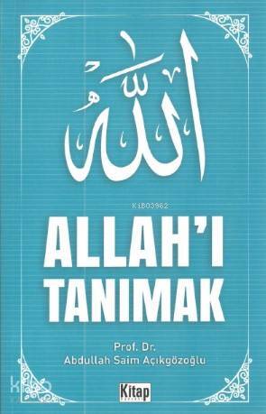 Allahı Tanımak - 1