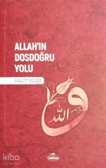 Allahın Dosdoğru Yolu