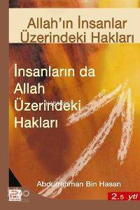 Allahın İnsanlar, İnsanlarında Allah Üzerindeki Hakları - 1