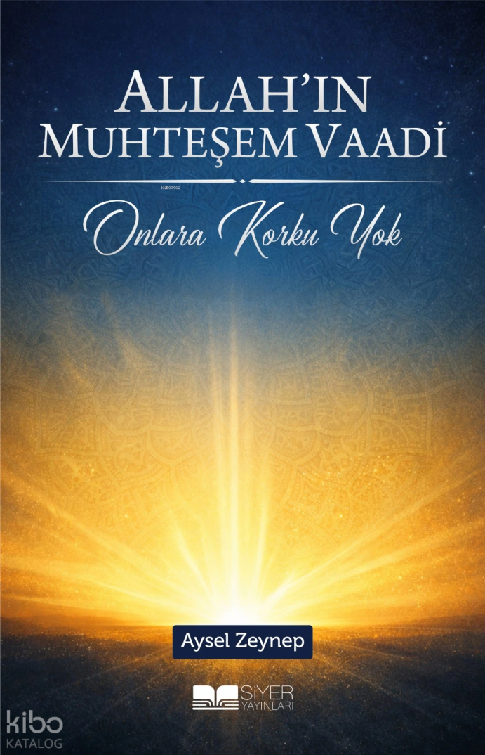 Allahın Muhteşem Vaadi ;Onlara Korku Yok - 1
