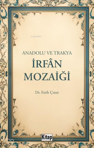 Anadolu ve Trakya İrfan Mozaiği - 1
