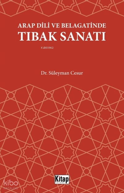Arap Dili Ve Belagatinde Tıbak Sanatı - 1