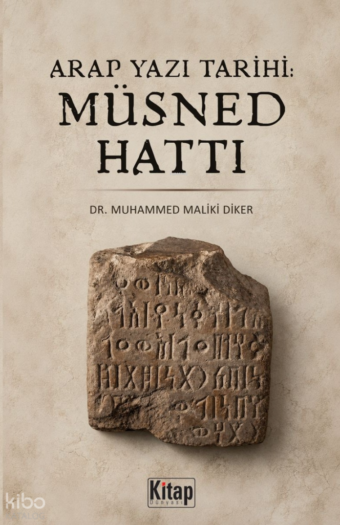 Arap Yazı Tarihi: Müsned Hattı - 1