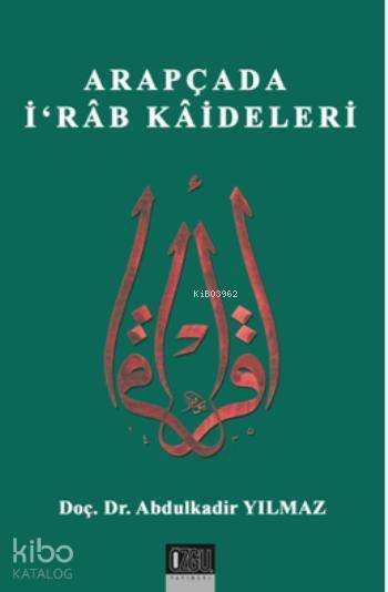 Arapçada İrab Kaideleri