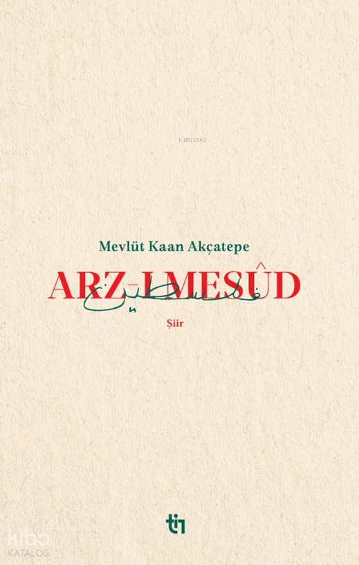 Arz-ı Mesûd - 1