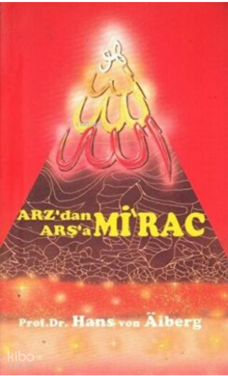 Arzdan Arşaa - Mirac 3
