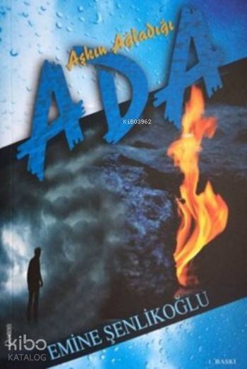 Aşkın Ağladığı Ada