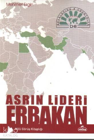 Asrın Lideri Erbakan - 1