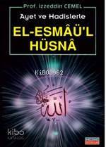 Ayet ve Hadislerle El-esmâül Hüsna (cep Boy)