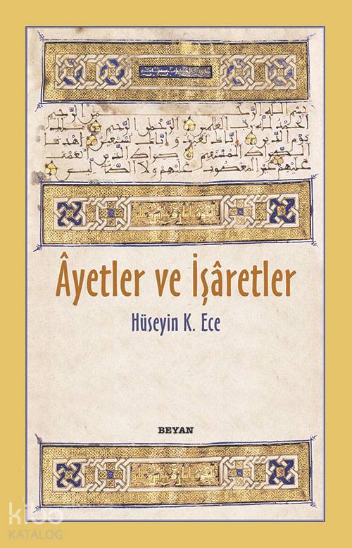 Ayetler ve İşaretler - 1