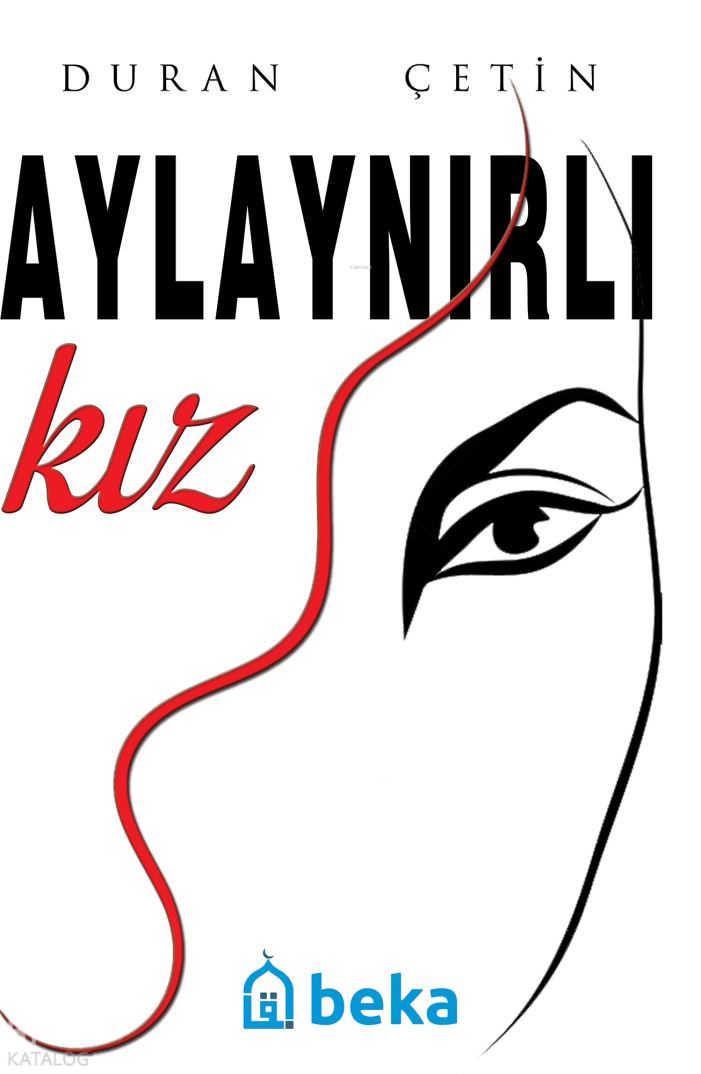 Aylaynırlı Kız - 1