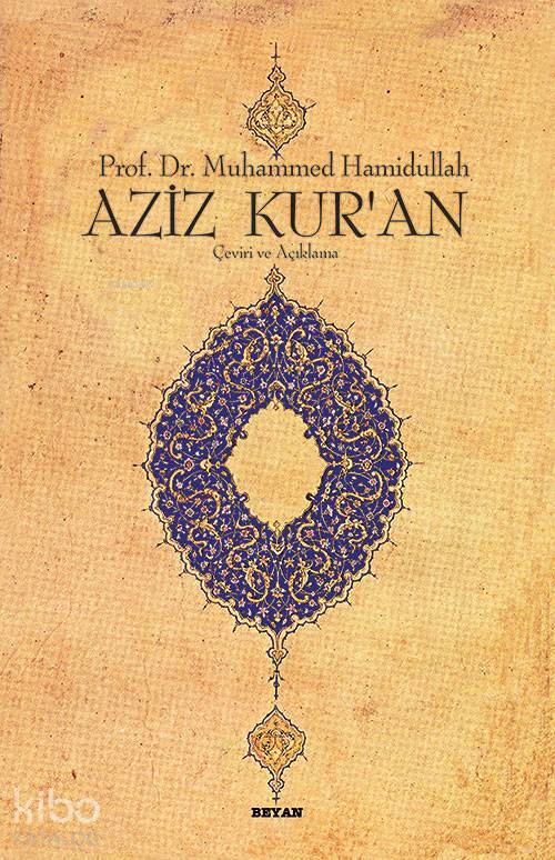 Aziz Kuran Çeviri ve Açıklama; (Küçük Boy, Metinli, Ciltli) - 1