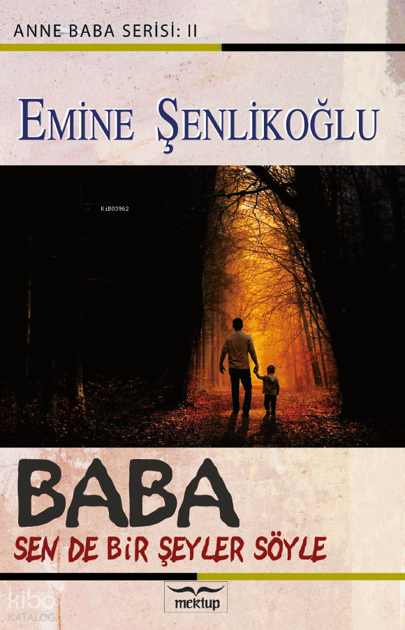 Baba;Sen de Bir Şeyler Söyle - 1
