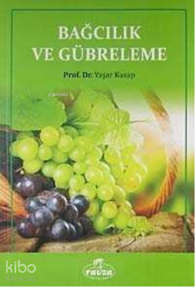 Bağcılık ve Gübreleme - 1