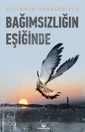 Bağımsızlığın Eşiğinde - 1