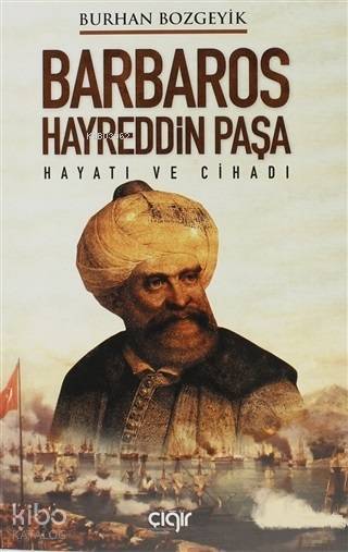 Barbaros Hayreddin Paşa - 1