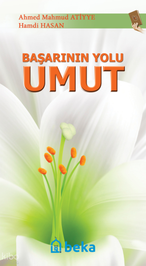 Başarının Yolu Umut