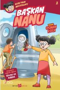 Başkan Nanu - Nanunun Maceraları 2