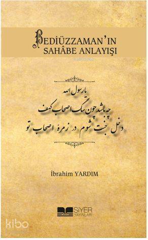 Bediüzzamanın Sahabe Anlayışı - 1