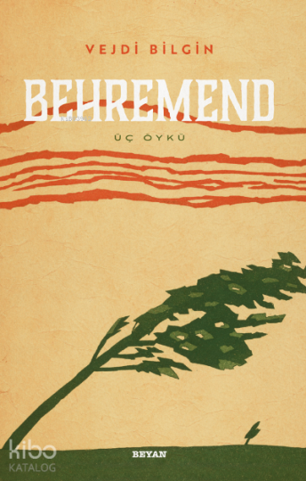 Behremend - Üç Öykü