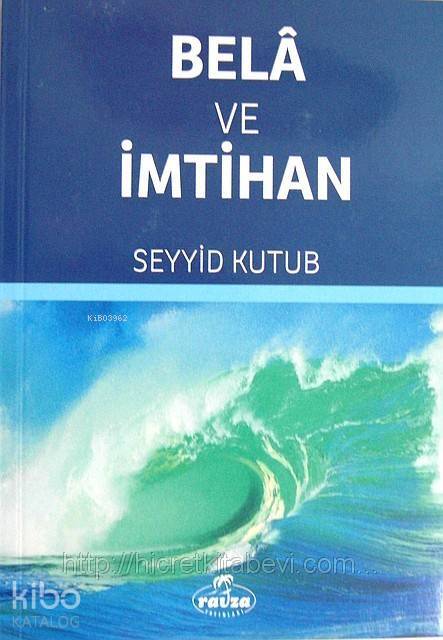 Belâ ve İmtihan - 1