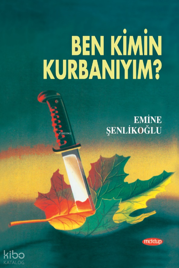 Ben Kimin Kurbanıym? - 1