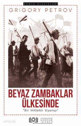 Beyaz Zambaklar Ülkesinde Bir Milletin Uyanışı