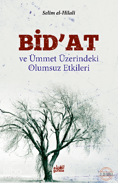 Bidat ve Ümmet Üzerindeki Olumsuz Etkileri - 1