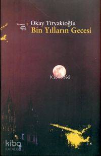 Bin Yılların Gecesi - 1