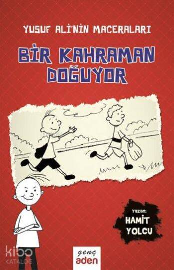 Bir Kahraman Doğuyor - Yusuf Alinin Maceraları
