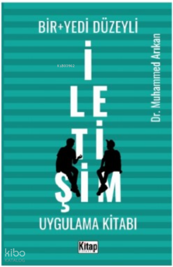 Bir+Yedi Düzeyli İletişim Uygulama Kitabı