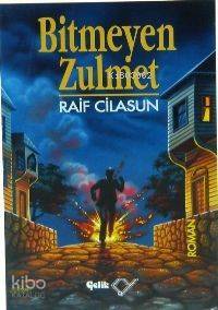 Bitmeyen Zulmet - 1