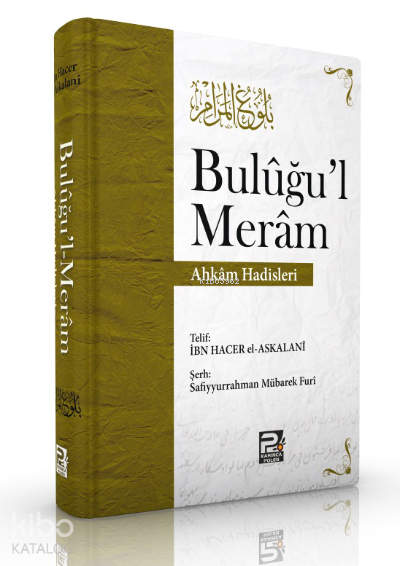Buluğul-Meram (Ahkam Hadisleri) - 1