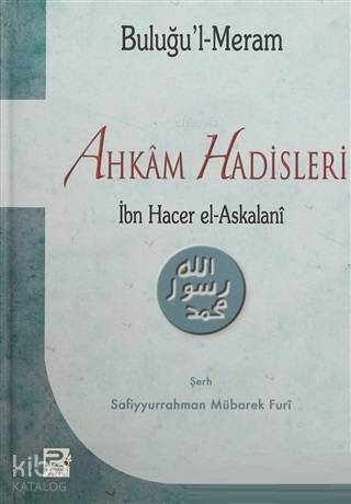 Buluğul-Meram Ahkam Hadisleri